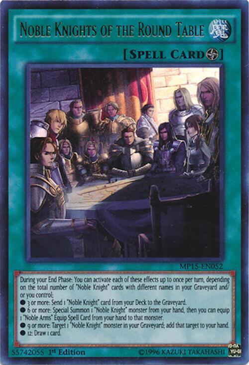 Noble Knights of the Round Table