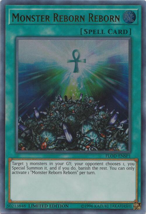 Monster Reborn Reborn (FLOD-ENSP1)