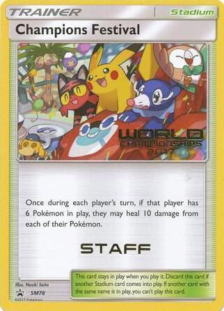 Champions Festival - SM78 (World Championships 2017) [Staff]