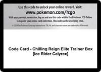 Code Card - Chilling Reign Elite Trainer Box [Ice Rider Calyrex]