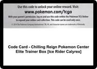 Code Card - Chilling Reign Pokemon Center Elite Trainer Box [Ice Rider Calyrex]