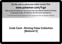 Code Card - Shining Fates Collection [Boltund V]