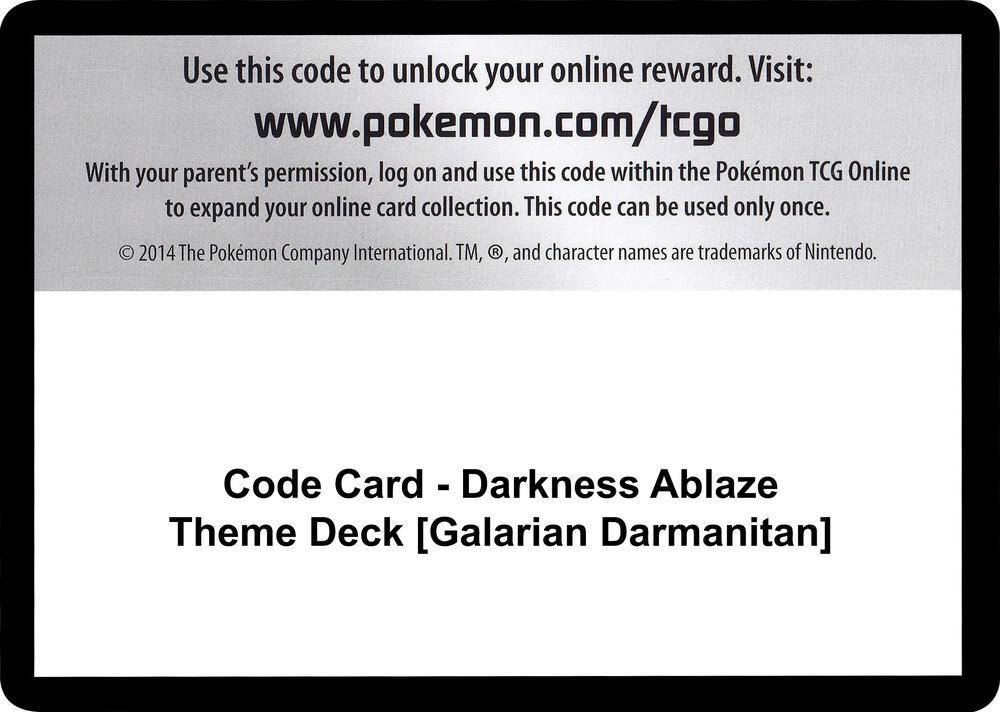 Code Card - Darkness Ablaze Theme Deck [Galarian Darmanitan]