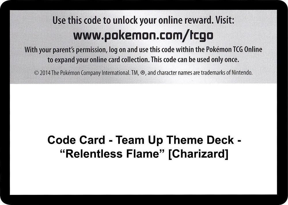 Code Card - Team Up Theme Deck - "Relentless Flame" [Charizard]