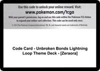 Code Card - Unbroken Bonds Lightning Loop Theme Deck - [Zeraora]