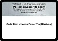 Code Card - Hoenn Power Tin [Blaziken]