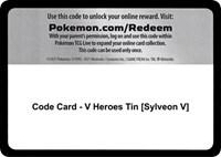 Code Card - V Heroes Tin [Sylveon V]