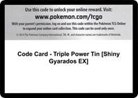 Code Card - Triple Power Tin [Shiny Gyarados EX]