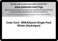 Code Card - BREAKpoint Single Pack Blister [Hydreigon]