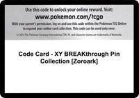 Code Card - XY BREAKthrough Pin Collection [Zoroark]