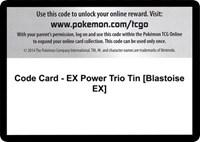 Code Card - EX Power Trio Tin [Blastoise EX]