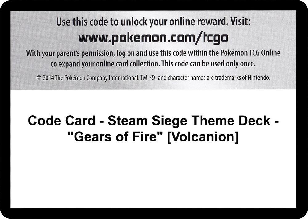 Code Card - Steam Siege Theme Deck - "Gears of Fire" [Volcanion]