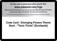 Code Card - Emerging Powers Theme Deck - "Toxic Tricks" [Scolipede]