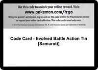 Code Card - Evolved Battle Action Tin [Samurott]
