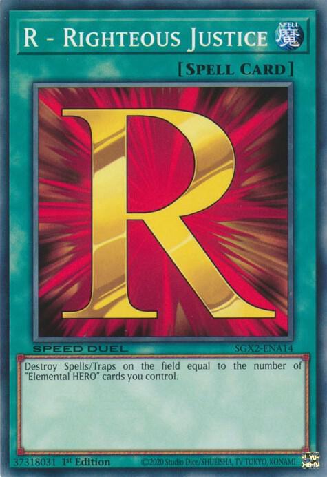 R - Righteous Justice
