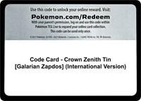 Code Card - Crown Zenith Tin [Galarian Zapdos] (International Version)