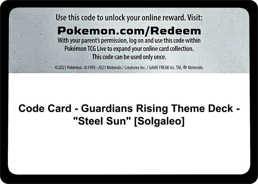 Code Card - Guardians Rising Theme Deck - "Steel Sun" [Solgaleo]