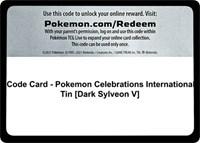 Code Card - Pokemon Celebrations International Tin [Dark Sylveon V]