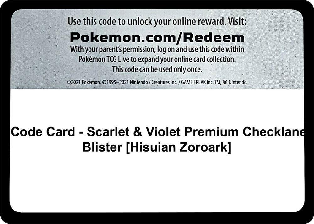 Code Card - Scarlet & Violet Premium Checklane Blister [Hisuian Zoroark]