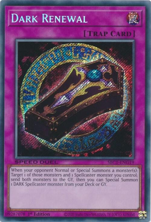 Dark Renewal (Secret Rare)