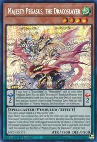 Majesty Pegasus, the Dracoslayer