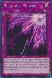Shaddoll Schism (Platinum Secret Rare)