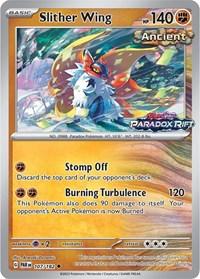 Slither Wing - 107/182 (Store Exclusive Promo)