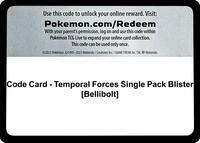 Code Card - Temporal Forces Single Pack Blister [Bellibolt]