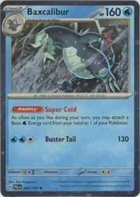 Baxcalibur - 060/193 (Cosmos Holo)