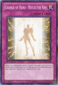 Change of Hero - Reflector Ray