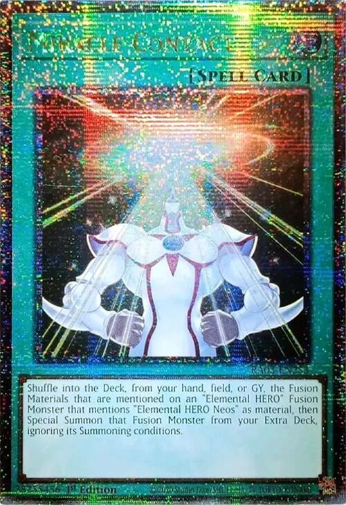 Miracle Contact (Quarter Century Secret Rare)