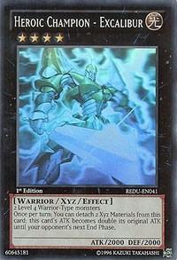 Heroic Champion - Excalibur (Ghost Rare)