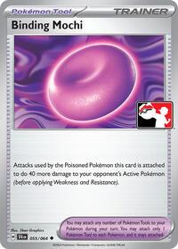 Binding Mochi - 055/064