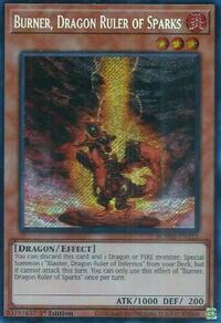 Burner, Dragon Ruler of Sparks