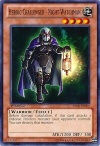 Heroic Challenger - Night Watchman