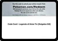 Code Card - Legends of Alola Tin [Solgaleo GX]