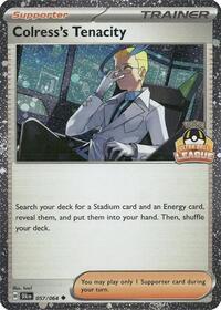 Colress's Tenacity - 057/064 (Ultra Ball League)
