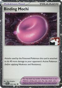 Binding Mochi - 055/064 (Cosmos Holo)