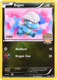 Bagon - 6/20 (Regional Championships) [Staff]