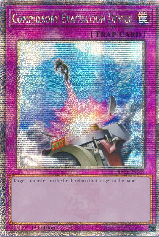 Compulsory Evacuation Device (Quarter Century Secret Rare)