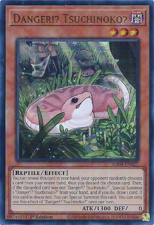 Danger!? Tsuchinoko? (UR)